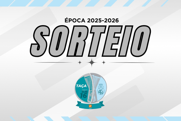 Realizado sorteio dos Oitavos de Final da Taça Distrital Sub-16 VISAR